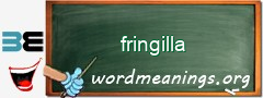 WordMeaning blackboard for fringilla